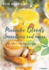 Image for Probiotic Blends Smoothies and more