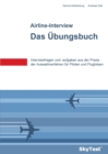 Image for SkyTest(R) Airline-Interview - Das UEbungsbuch