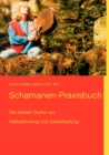 Image for Schamanen-Praxisbuch