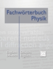 Image for Fachworterbuch Physik : Englisch - Deutsch Deutsch - Englisch
