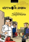 Image for Die Goettinger Sieben : Giftalarm im Supermarkt
