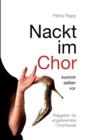 Image for Nackt Im Chor - Kommt Selten VOR