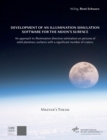 Image for Development of an Illumination Simulation Software for the Moon&#39;s Surface : An Approach to Illumination Direction Estimation on Pictures of Solid Planetary Surfaces with a Significant Number of Crater
