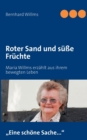 Image for Roter Sand und susse Fruchte