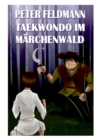 Image for Taekwondo im Marchenwald