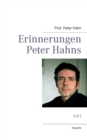 Image for Erinnerungen Peter Hahns : Teil I