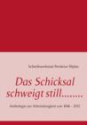 Image for Das Schicksal Schweigt Still........