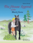 Image for The House Legend of the Black Horse