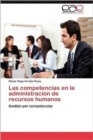 Image for Las competencias en la administracion de recursos humanos