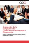 Image for Evaluacion de La Congruencia y Consistencia de La Cultura Empresarial