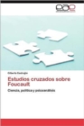Image for Estudios cruzados sobre Foucault