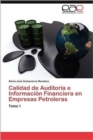 Image for Calidad de Auditoria e Informacion Financiera en Empresas Petroleras