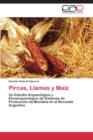 Image for Pircas, Llamas y Maiz