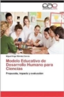 Image for Modelo Educativo de Desarrollo Humano Para Ciencias