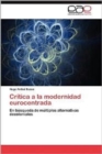 Image for Critica a la Modernidad Eurocentrada