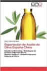 Image for Exportacion de Aceite de Oliva Espana-China