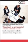 Image for Vinculo de La Universidad Con Su Entorno Social