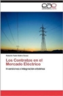 Image for Los Contratos En El Mercado Electrico