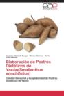 Image for Elaboracion de Postres Dieteticos de Yacon(smallanthus Sonchifolius)
