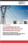 Image for La Estabilidad de Los Sistemas Electricos Con Microturbinas de Gas