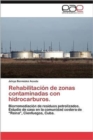 Image for Rehabilitacion de Zonas Contaminadas Con Hidrocarburos.