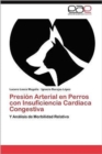 Image for Presion Arterial En Perros Con Insuficiencia Cardiaca Congestiva