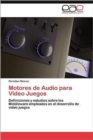 Image for Motores de Audio Para Video Juegos