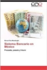 Image for Sistema Bancario En Mexico