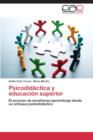 Image for Psicodidactica y Educacion Superior