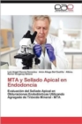Image for Mta y Sellado Apical En Endodoncia