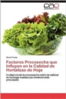 Image for Factores Precosecha Que Influyen En La Calidad de Hortalizas de Hoja