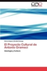 Image for El Proyecto Cultural de Antonio Gramsci