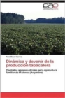 Image for Dinamica y Devenir de La Produccion Tabacalera