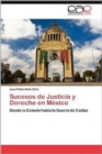Image for Sucesos de Justicia y Derecho En Mexico