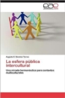 Image for La Esfera Publica Intercultural