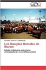 Image for Los Ganglios Hemales de Bovino