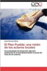 Image for El Plan Puebla : Una Vision de Los Actores Locales