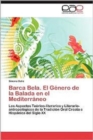 Image for Barca Bela. El Genero de La Balada En El Mediterraneo