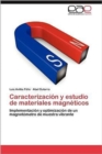 Image for Caracterizacion y Estudio de Materiales Magneticos