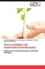 Image for USO Ecologico de Materiales Humificados