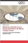 Image for Historia y Ficcion En La Fiesta del Chivo de Mario Vargas Llosa