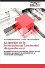 Image for La Gestion de La Innovacion En Funcion del Desarrollo Local
