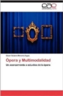 Image for Opera y Multimodalidad