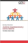 Image for Justicia Organizacional y Estres Laboral
