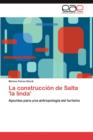 Image for La Construccion de Salta &#39;la Linda&#39;