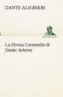 Image for La Divina Commedia di Dante : Inferno