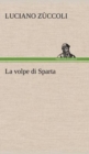 Image for La volpe di Sparta