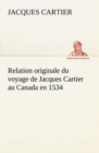 Image for Relation originale du voyage de Jacques Cartier au Canada en 1534