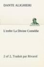 Image for L&#39;enfer (2 of 2) La Divine Comedie - Traduit par Rivarol