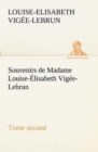 Image for Souvenirs de Madame Louise-Elisabeth Vigee-Lebrun, Tome second